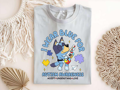 I Wear Blue for Autism Awareness Tee